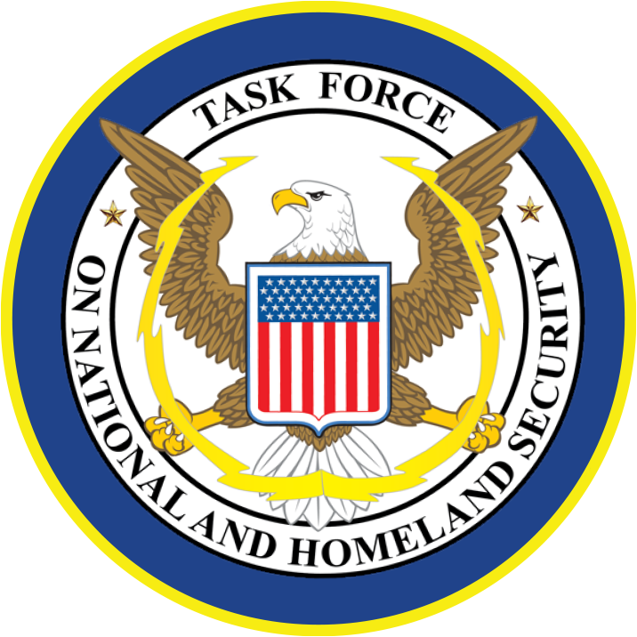 TASKFORCE ON NATIONAL AND HOMELAND SECURITY